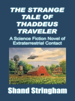 cover image of The Strange Tale of Thaddeus Traveler